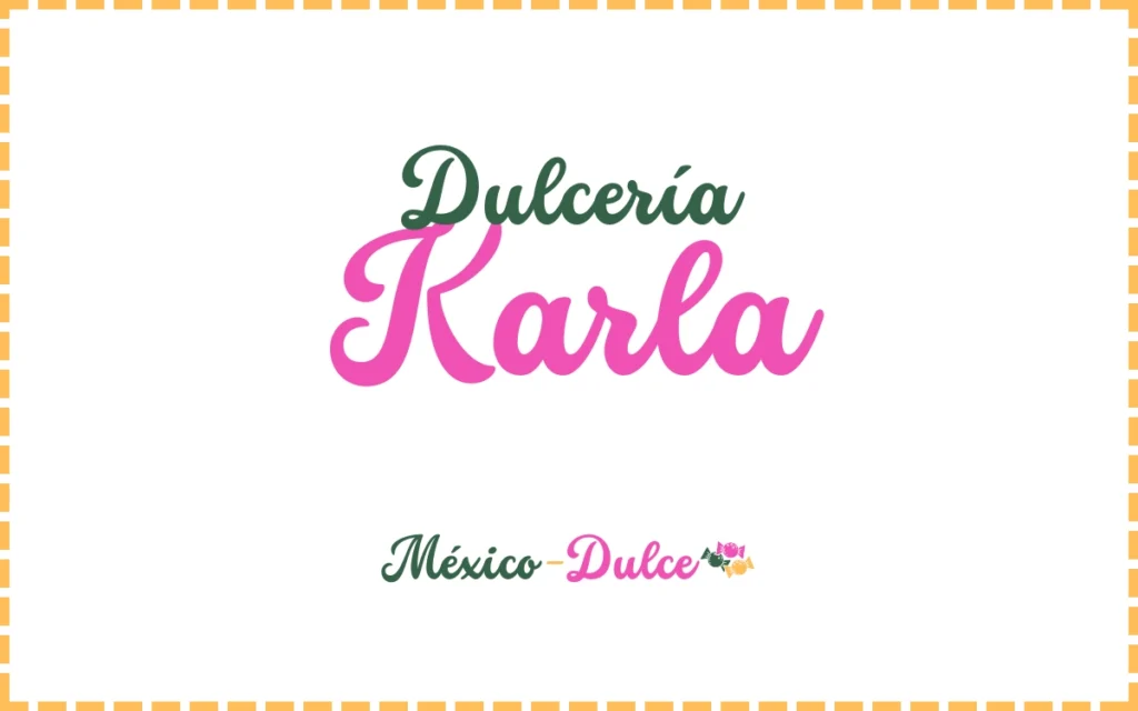 Dulcería Karla