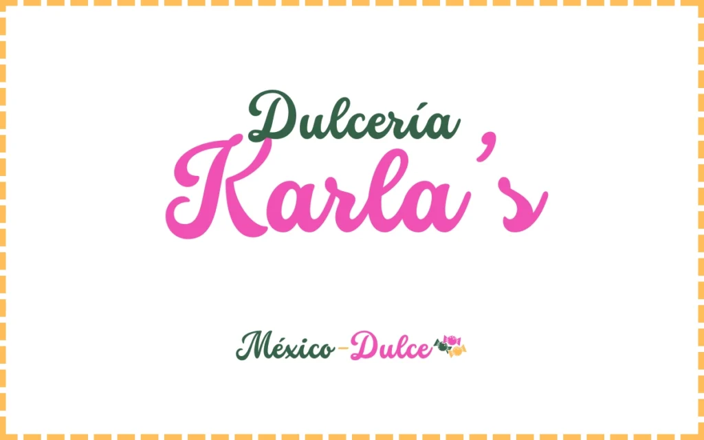 Dulcería Karlas