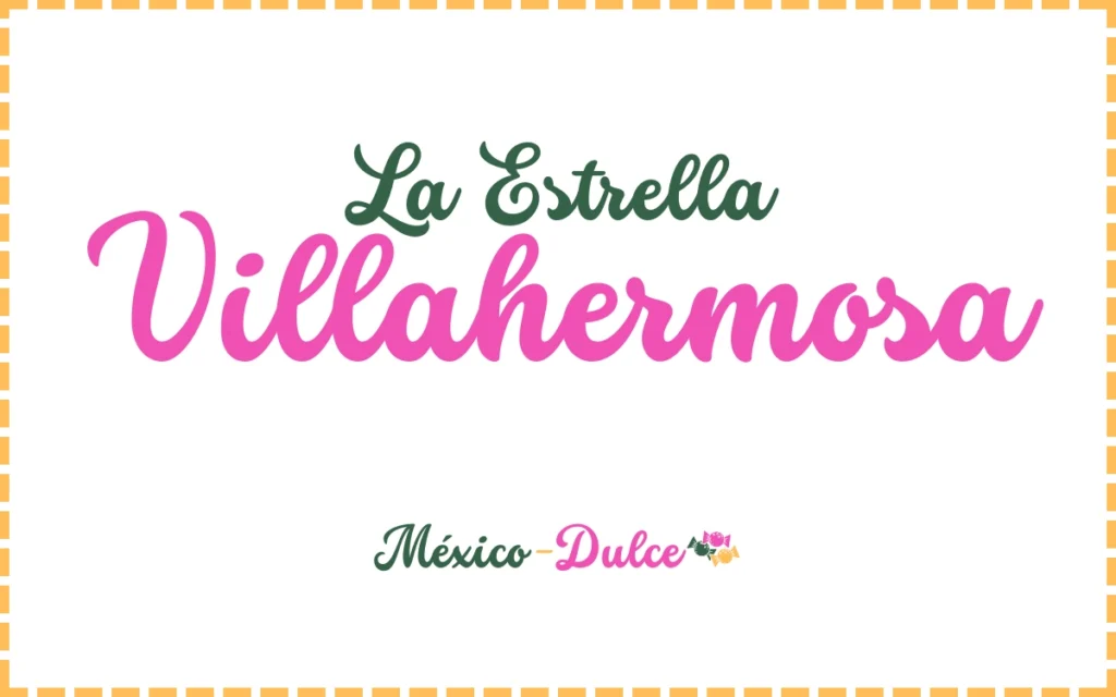 Dulcería La Estrella Villahermosa