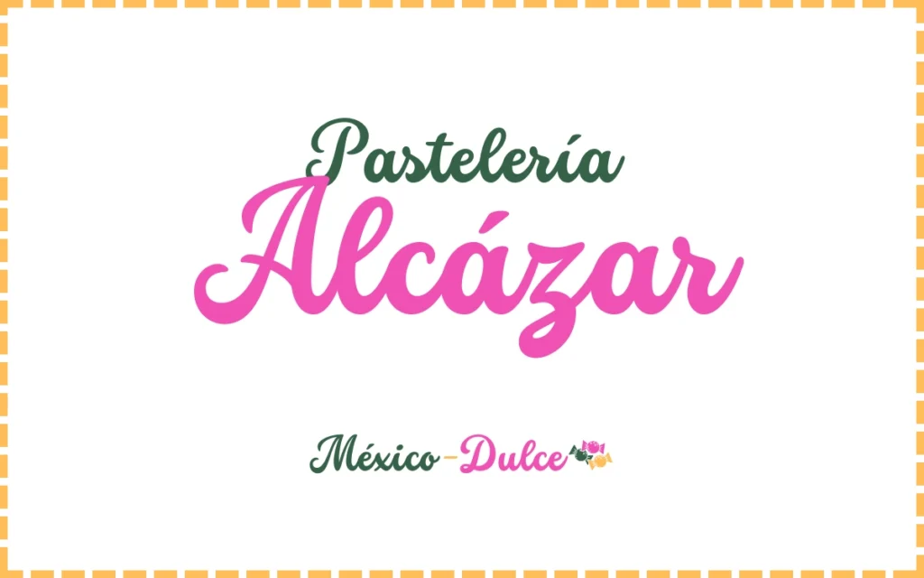 Pastelería Alcázar