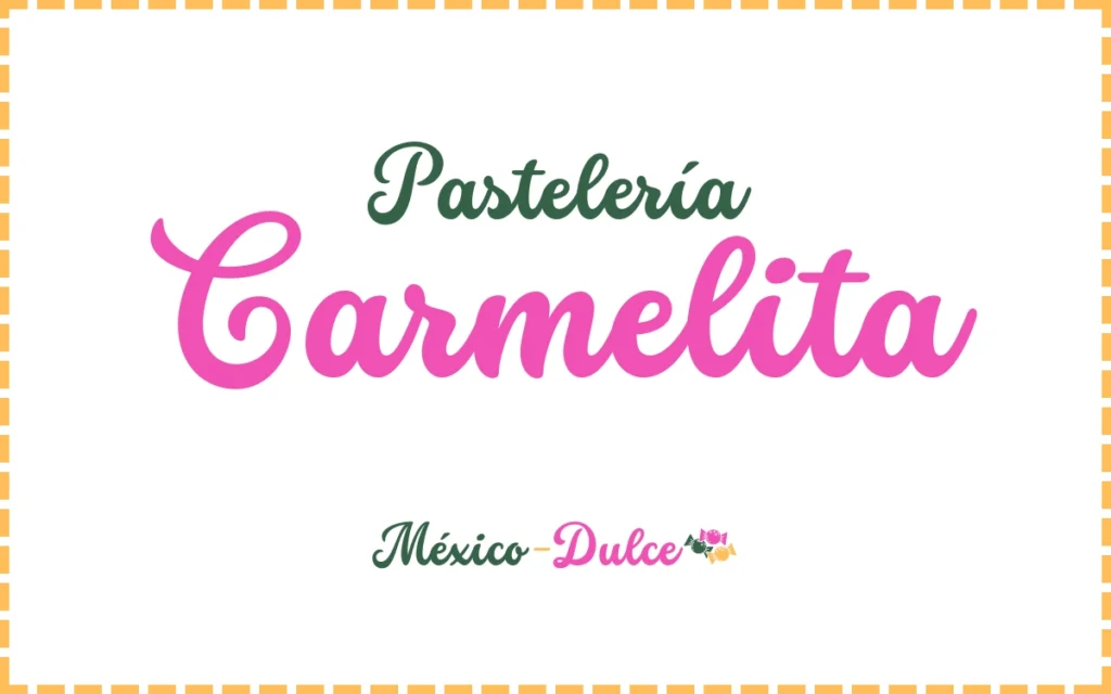 Pastelería Carmelita