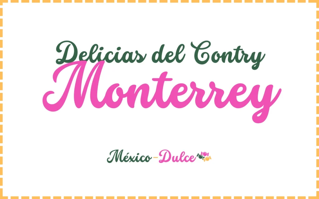Pastelería Delicias del Contry Monterrey