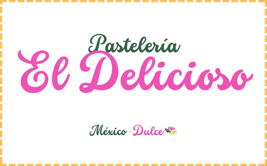 Pastelería El Delicioso