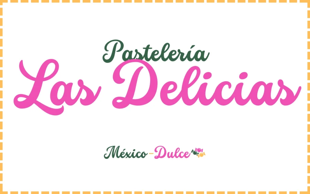 Pastelería Las Delicias
