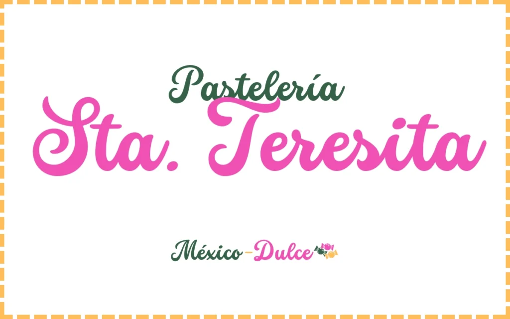 Pastelería Santa Teresita
