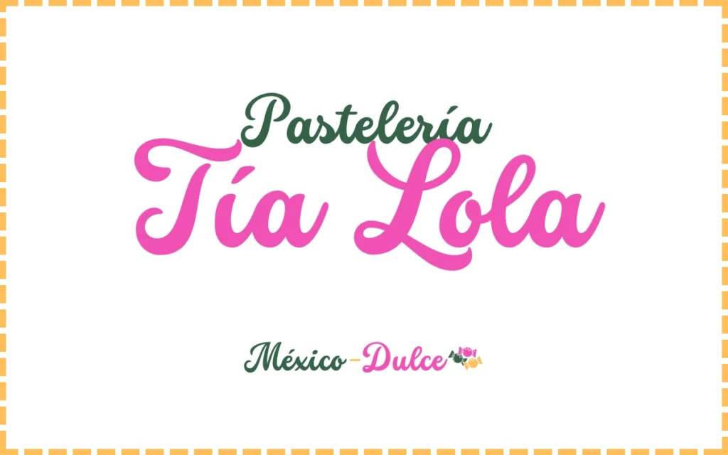 Pastelería Tía Lola