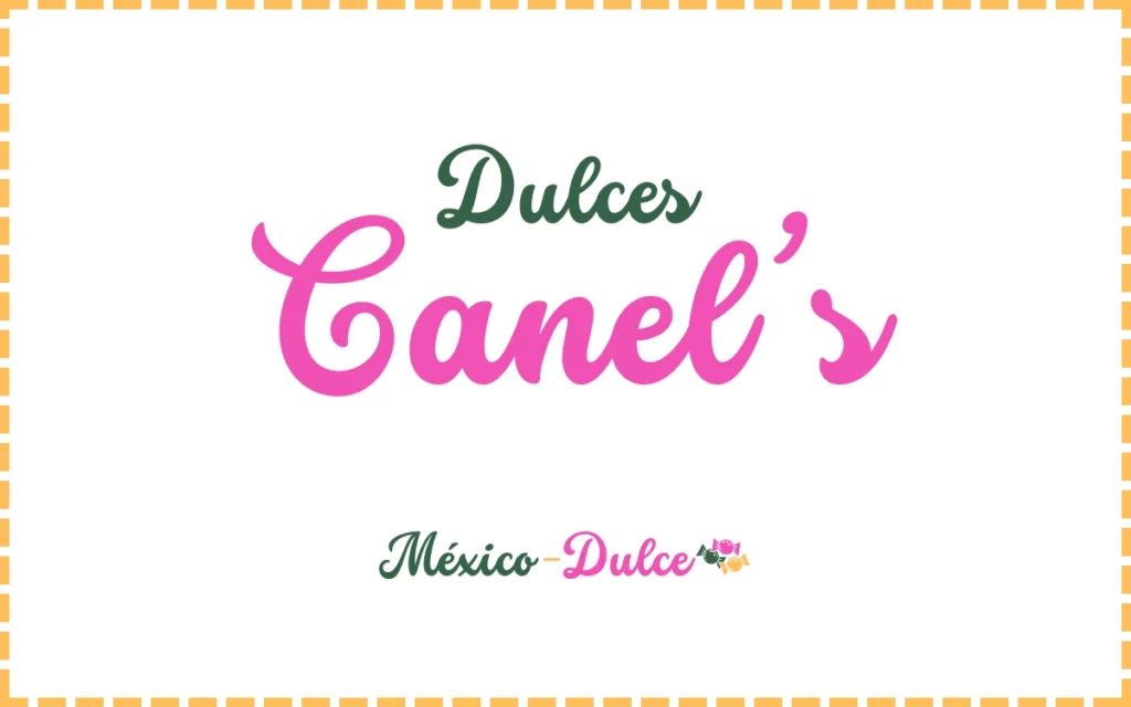 Dulces Canel's
