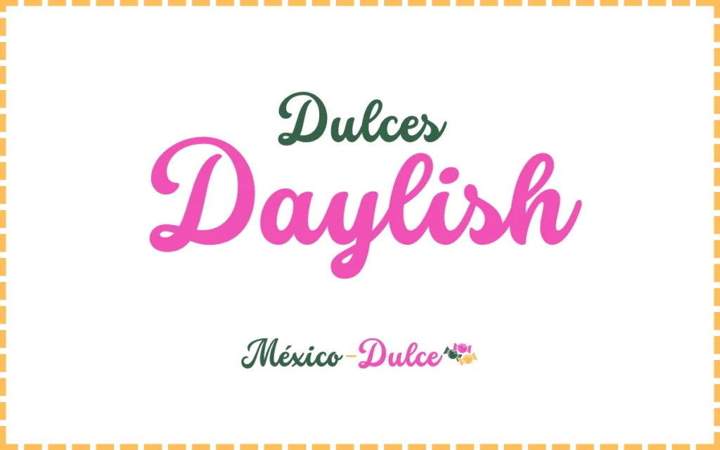 Dulces Daylish