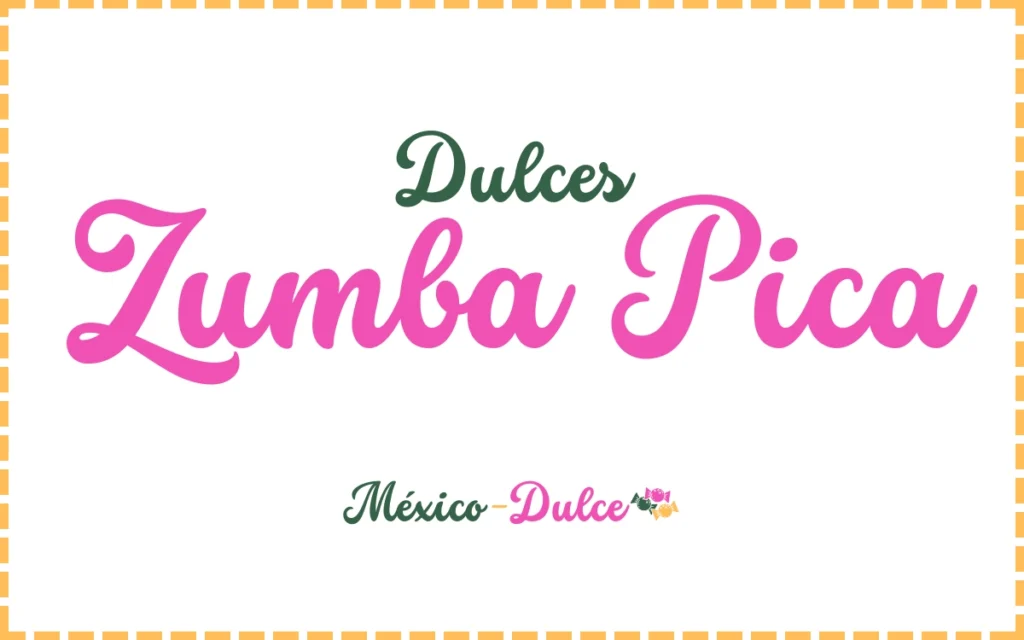 Dulces Zumba Pica