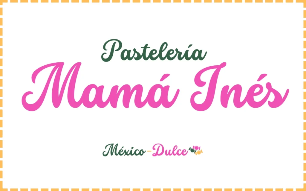 Pastelería Mamá Inés Bakery